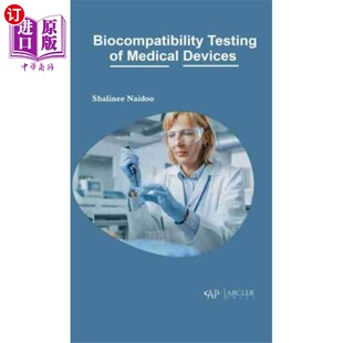 海外直订Biocompatibility Testing of Medical Devices 医疗器械生物相容性试验