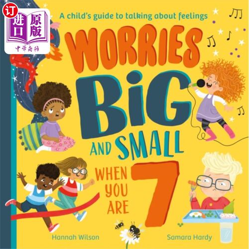 海外直订Worries Big and Small When You Are 7 7岁时的大小烦恼