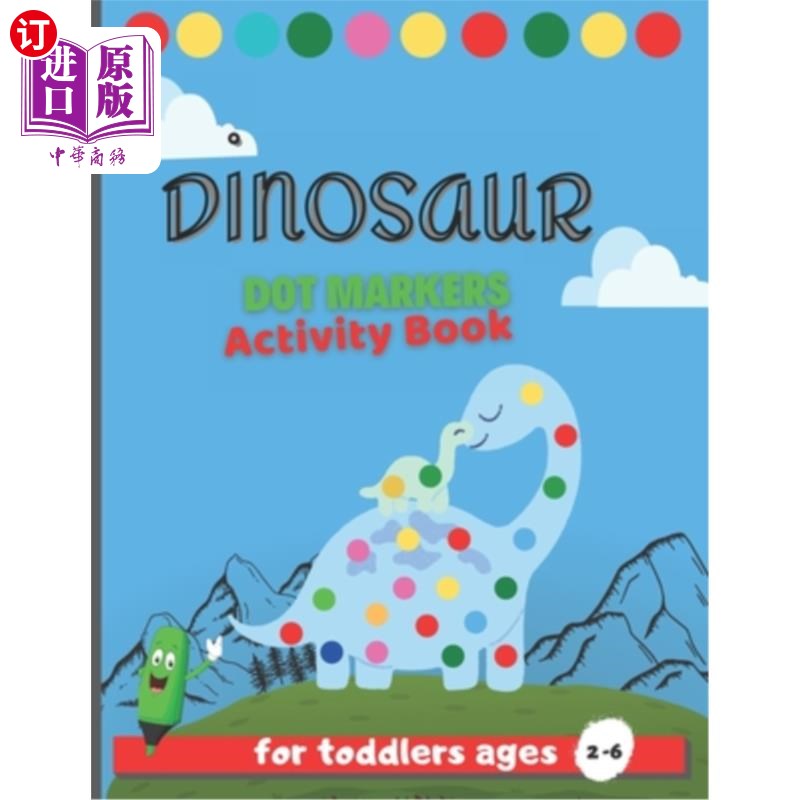 海外直订Dinosuar Dot Markers: Cute Dinosaur Big Dot a Dot marker coloring Activity book 恐龙点标记:可爱的恐龙大点图片