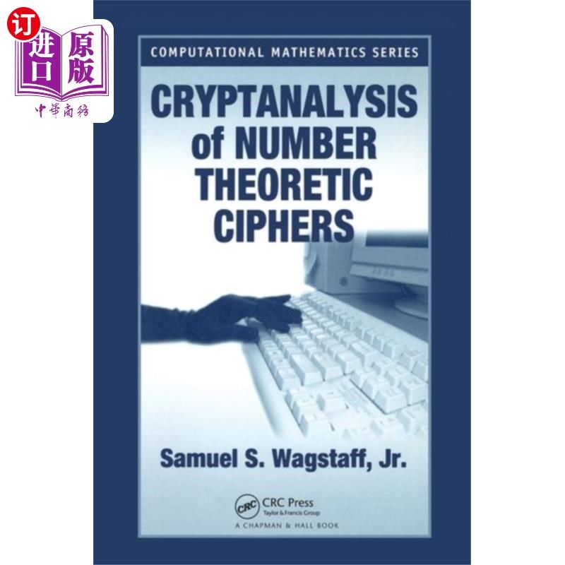 海外直订Cryptanalysis of Number Theoretic Ciphers 数论密码的密码分析