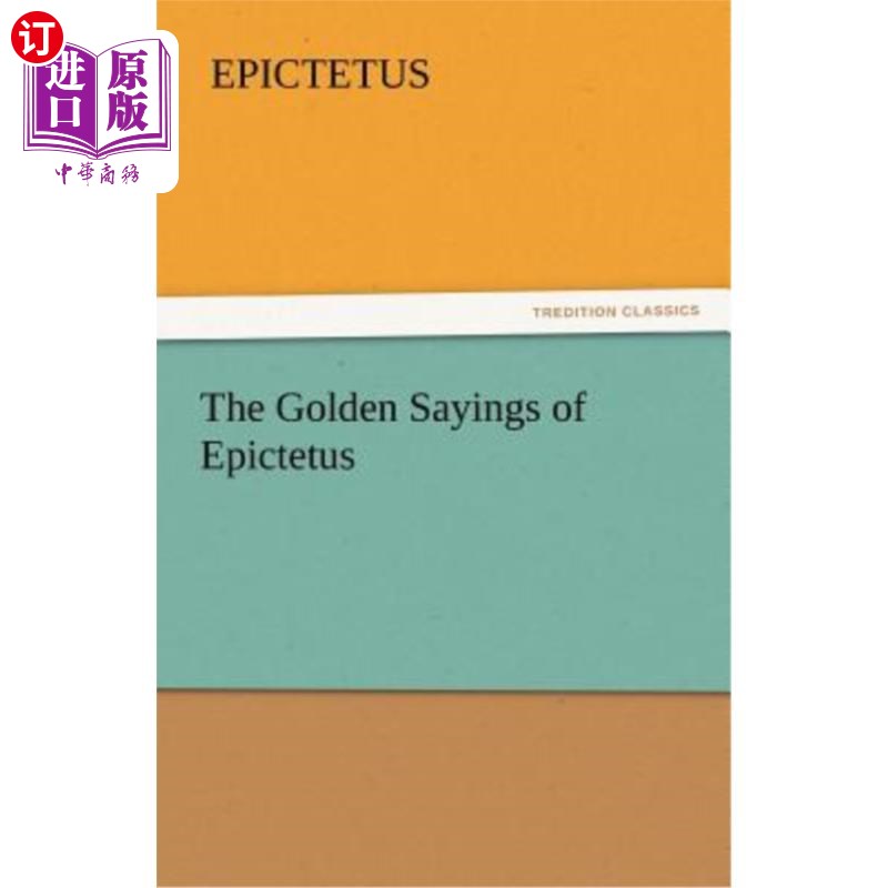 海外直订The Golden Sayings of Epictetus 爱比克泰德的黄金语录