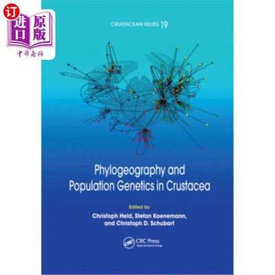 海外直订Phylogeography and Population Genetics in Crustacea 甲壳类的亲缘地理与种群遗传学