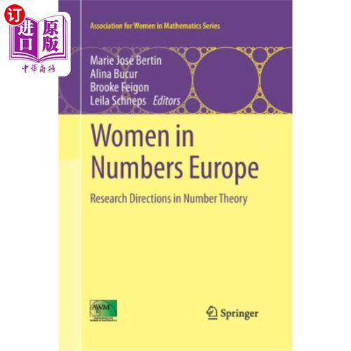 海外直订Women in Numbers Europe: Research Directions in Number Theory 欧洲数字女性：数字理论的研究方向