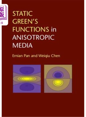 海外直订Static Green's Functions in Anisotropic Media 各向异性介质中的静态格林函数