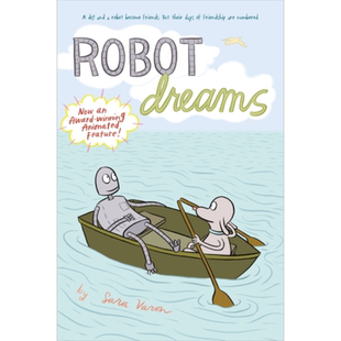 机器人之梦 Robot Dreams 英文原版 Sara Varon 电影周边书 再见机器人 电影原著绘本小说 小狗机器人 奥斯卡动画长片奖提名