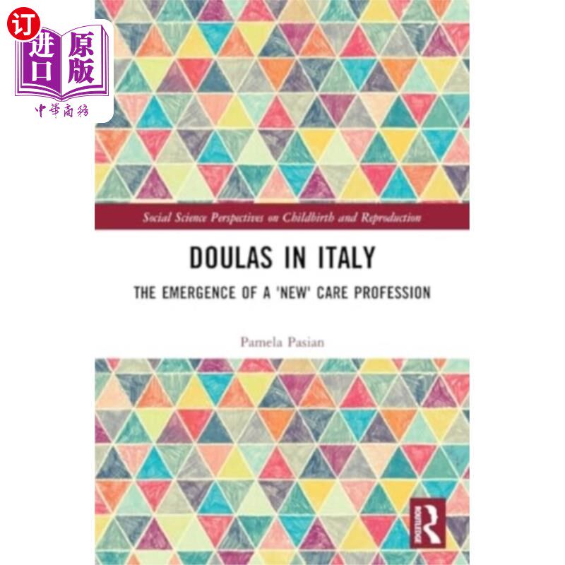 海外直订Doulas in Italy 意大利的助产师