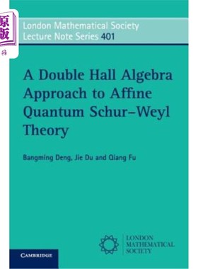 海外直订A Double Hall Algebra Approach to Affine Quantum Schur-Weyl Theory