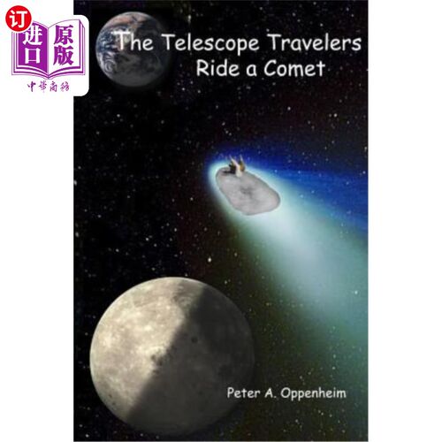 海外直订The Telescope Travelers Ride a Comet 望远镜旅行者乘坐彗星