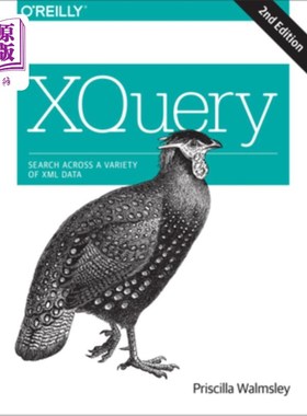 海外直订Xquery: Search Across a Variety of XML Data Xquery:搜索各种XML数据
