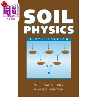 海外直订Soil Physics 6e 土壤物理学6 e
