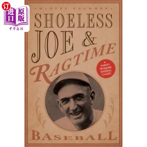 海外直订Shoeless Joe and Ragtime Baseball 无鞋乔和拉格泰姆棒球队