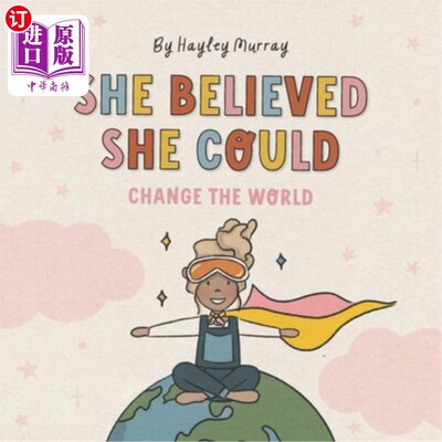海外直订She Believed She Could Change The World 她相信她可以改变世界