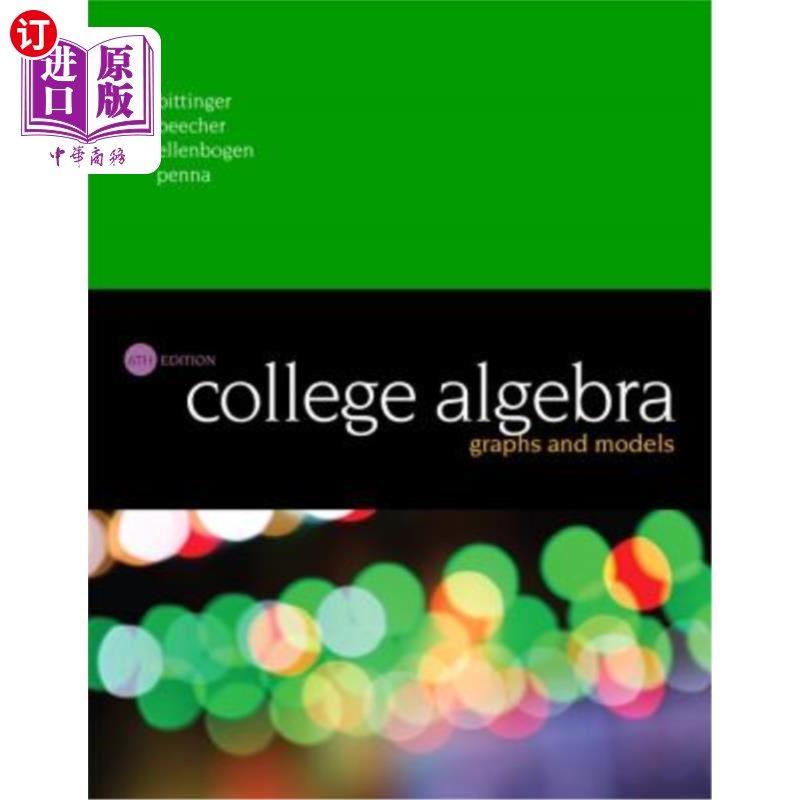 海外直订College Algebra: Graphs and Models 《大学代数:图与模型