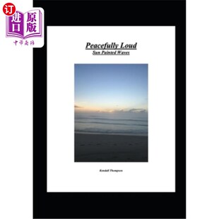 Painted Sun Waves 平静 波浪 海外直订Peacefully 喧闹：阳光下 Loud