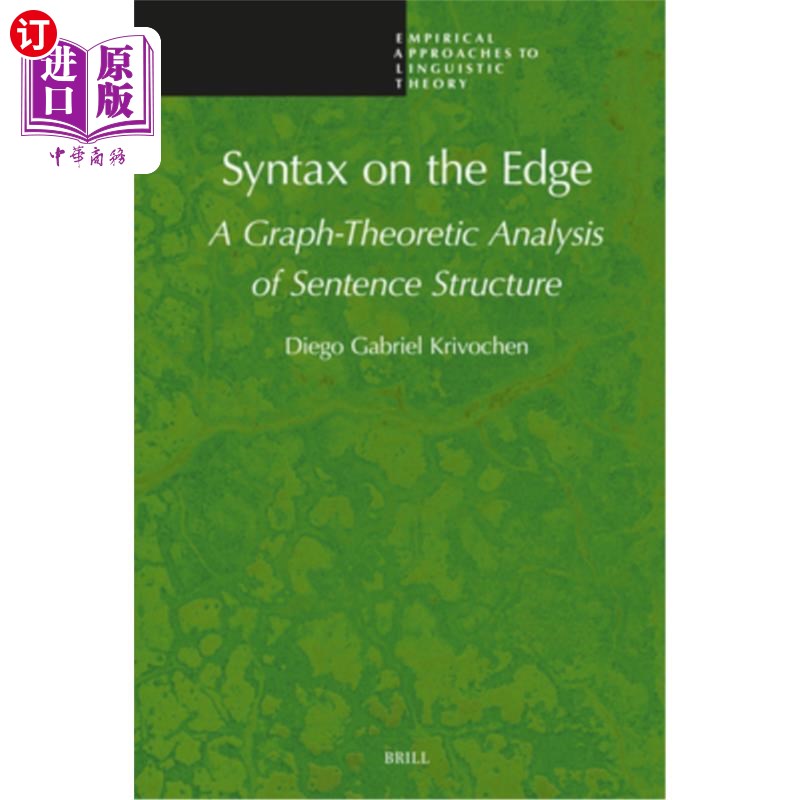 海外直订Syntax on the Edge: A Graph-Theoretic Analysis of Sentence Structure 边缘句法：句子结构的图论分析