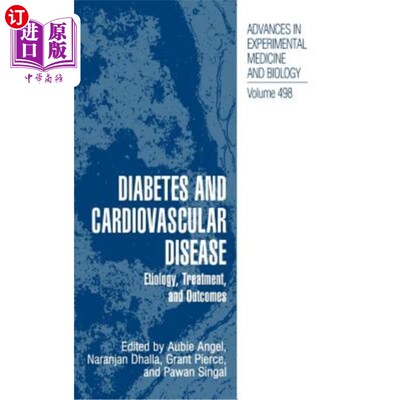 海外直订医药图书Diabetes and Cardiovascular Disease: Etiology, Treatment, and Outcomes 糖尿病与心血管疾病:病因、治