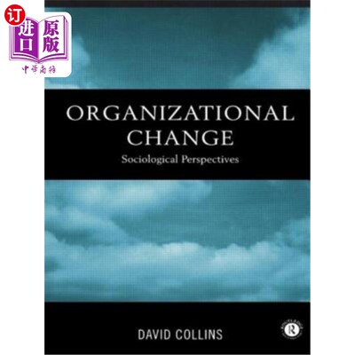 海外直订Organisational Change: Sociological Perspectives 组织变革:社会学视角