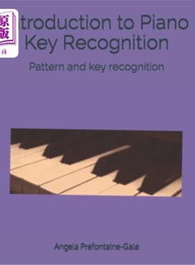 海外直订Introduction to Piano Key Recognition: Pattern and key recognition 钢琴钥匙识别概论：模式与钥匙识别