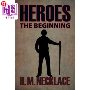 英雄：开始 Beginning 海外直订Heroes The