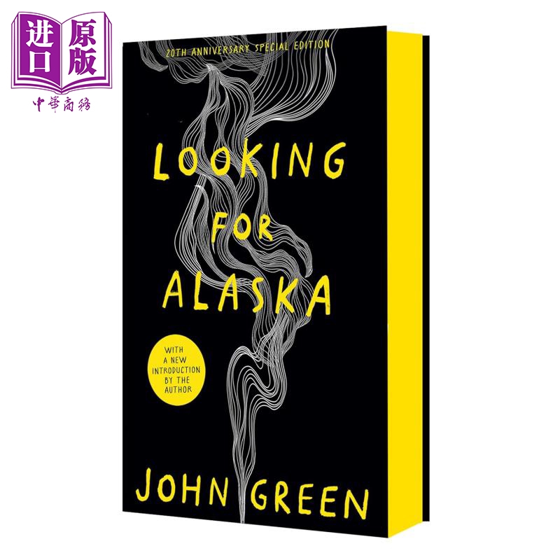 寻找阿拉斯加 特别版 Looking For Alaska Special edition 英文原版 John Green 少年成长故事【中商原版】