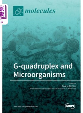 海外直订医药图书G-quadruplex and Microorganisms G-四链体与微生物