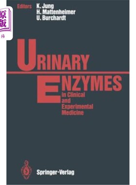 海外直订医药图书Urinary Enzymes: In Clinical and Experimental Medicine 尿酶：临床和实验医学