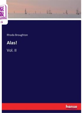 海外直订Alas!: Vol. II 唉第二卷