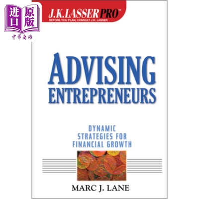 现货 为企业家提供建议 财务增长的动态策略 Advising Entrepreneurs 英文原版 Marc Lane 中商原版