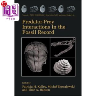 相互作用 Record Prey Interactions 海外直订Predator 化石记录中 Fossil the 捕食者与猎物