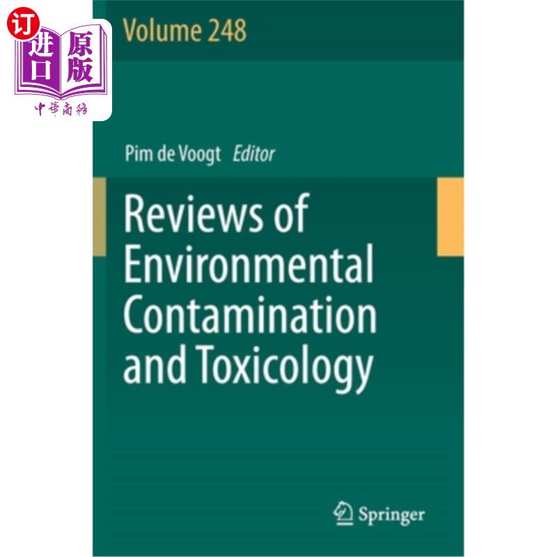 海外直订Reviews of Environmental Contamination and Toxicology Volume 248 环境污染与毒理学综述，第248卷