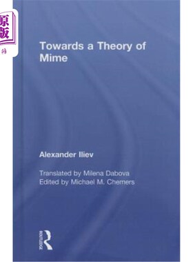 海外直订Towards a Theory of Mime 走向默剧理论