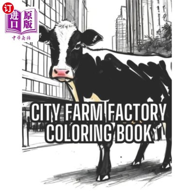 海外直订City Farm Factory Coloring Book 城市农场工厂着色书