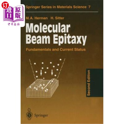 海外直订Molecular Beam Epitaxy: Fundamentals and Current Status 分子束外延：基础与现状