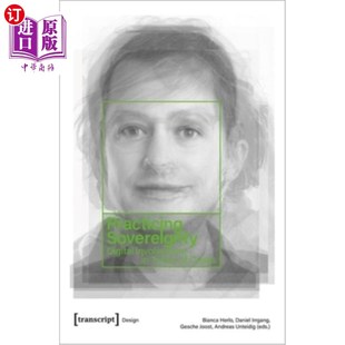 海外直订Practicing Sovereignty: Digital Involvement in Times of Crises 实践主权:危机时期的数字介入