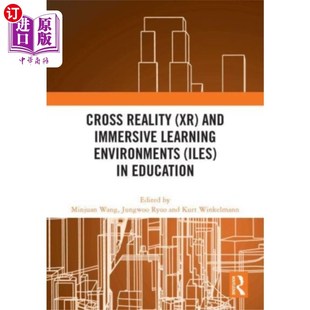 教育中 Reality Learning 海外直订Cross 跨现实 ILEs and 学习环境 Immersive 和沉浸式 Enviro...