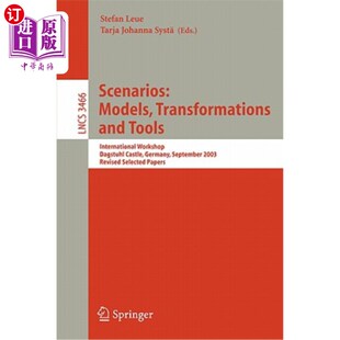Dagstuhl Models International 海外直订Scenarios 转换和工具 and 模型 Transformations 国际 Tools 场景 Workshop