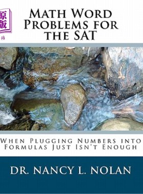 海外直订Math Word Problems for the SAT: When Plugging Numbers into Formulas Just Isn't E SAT数学应用题:把数字代入公