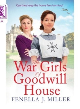 海外直订The War Girls of Goodwill House