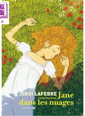 预售 【法文版】法漫 Jordi Lafebre 瞌睡小姐与犹豫先生 无言之证作者 Jane Dans Les Nuages 法文原版 Jordi Lafebre【中商原版?