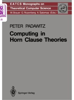 海外直订Computing in Horn Clause Theories 霍恩子句理论中的计算
