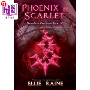 NecroSeam Chronicles Book 海外直订Phoenix 猩红凤凰 Scarlet Four 死亡编年史第四册