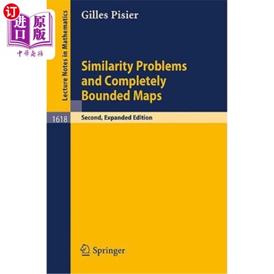 海外直订Similarity Problems and Completely Bounded Maps 相似问题与完全有界映射