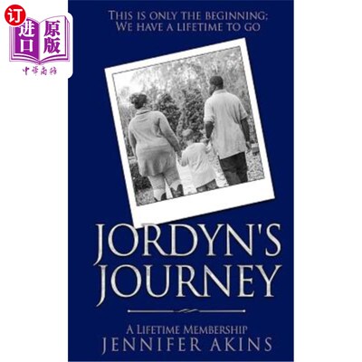 海外直订Jordyn's Journey: A Lifetime Membership 乔丁的旅程:终身会员