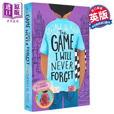 我永远不会忘记的比赛 The Game I Will Never Forget 英文原版 Onjali Q Rauf 象棋神童【中商原版】