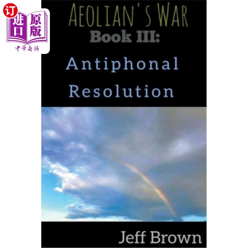 海外直订Book III: Antiphonal Resolution 第三卷:对号决议