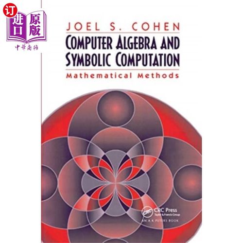 海外直订Computer Algebra and Symbolic Computation 计算机代数与符号计算“，