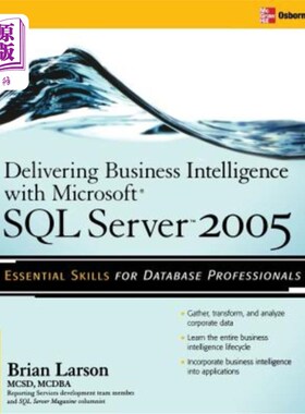 海外直订Delivering Business Intelligence with Microsoft SQL Server 2005: Utilize Microso 使用Microsof