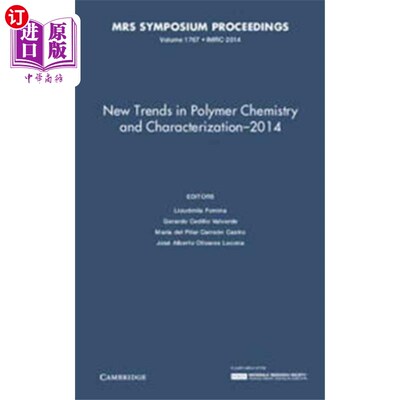 海外直订New Trends in Polymer Chemistry and Characteriza... 聚合物化学和表征的新趋势- 2014：卷1767