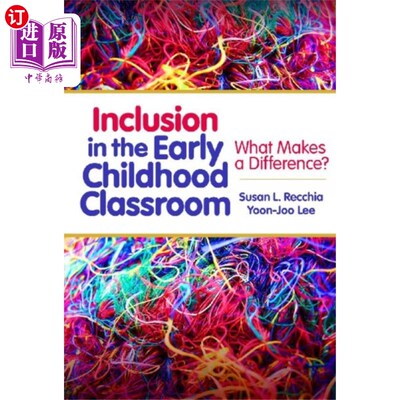 海外直订Inclusion in the Early Childhood Classroom 儿童早期课堂的融入