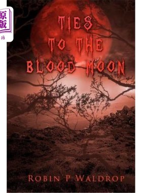 海外直订Ties To The Blood Moon 与血月的联系